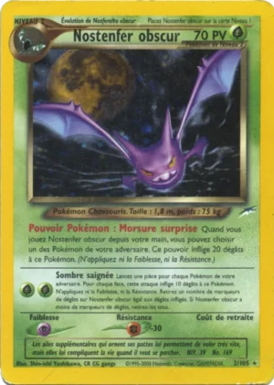 Nostenfer obscur 2/105 (Holographique)