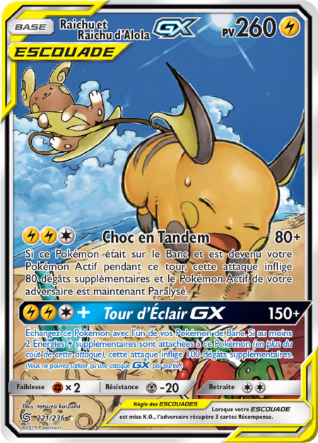 Raichu et Raichu d'Alola 221/236